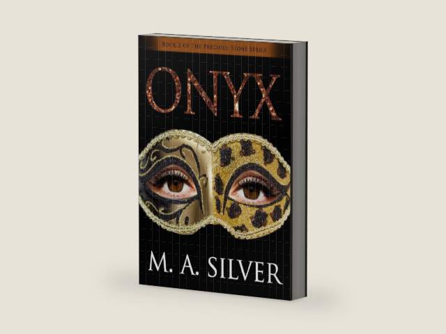 Onyx: Book Two of the Precious Stone by M. A. Silver