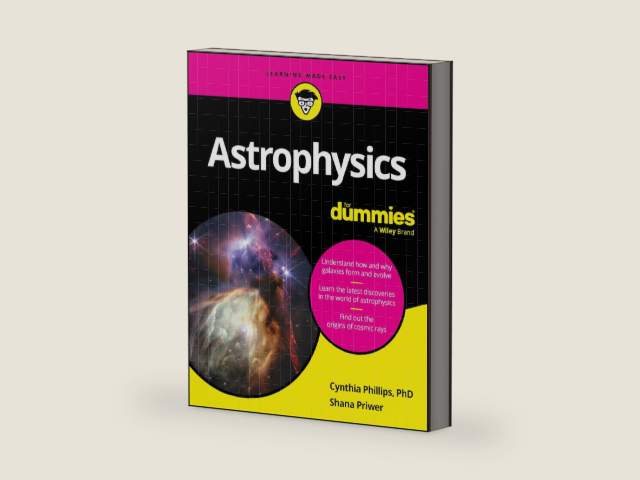 Astrophysics For Dummies by Cynthia Phillips