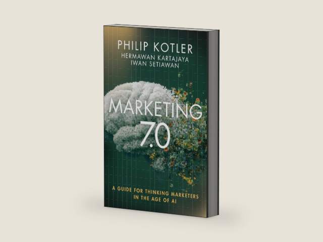 Marketing 7.0: A Guide for Thinking Marketers in the Age of AI by Philip Kotler