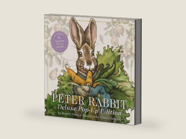 The Classic Tale of Peter Rabbit: The Deluxe Pop-Up Edition by Beatrix Potter