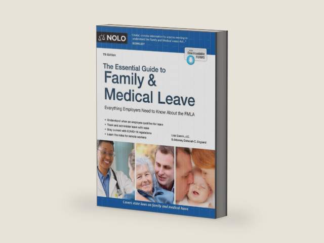 Essential Guide to Family & Medical Leave, The by Lisa Guerin J.D.