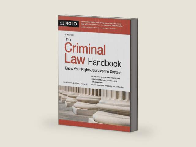 Criminal Law Handbook, The: Know Your Rights, Survive the System by Paul Bergman J.D.