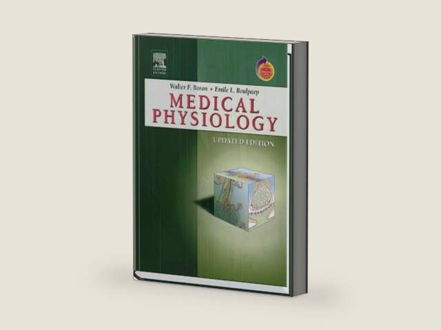 Medical Physiology: A Cellular And Molecular Approaoch by Walter F. Boron MD PhD