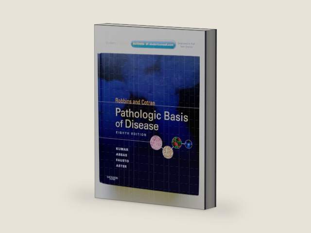 Robbins & Cotran Pathologic Basis of Disease: With STUDENT CONSULT Online Access (Robbins Pathology) by Vinay Kumar