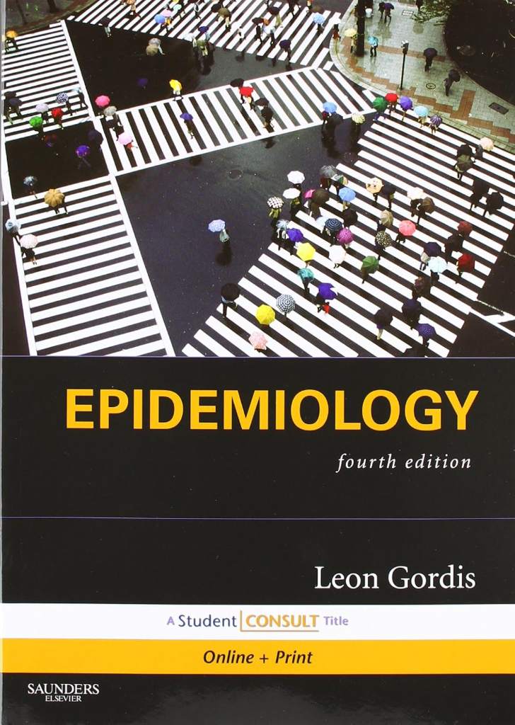Epidemiology, 4th Edition by Leon Gordis