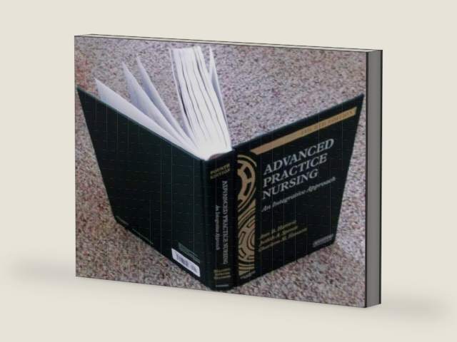 Advanced Practice Nursing: An Integrative Approach by Ann B. Hamric