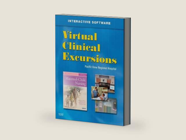 Maternal Child Nursing - Text & Virtual Clinical Excursions 3.0 Package by Emily Slone McKinney MSN RN C