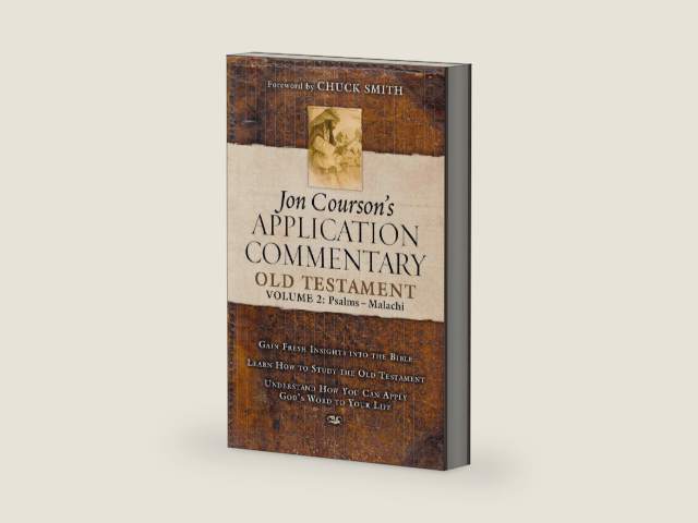 Jon Courson's Application Commentary: Volume 2, Old Testament (Psalms - Malachi) by Jon Courson