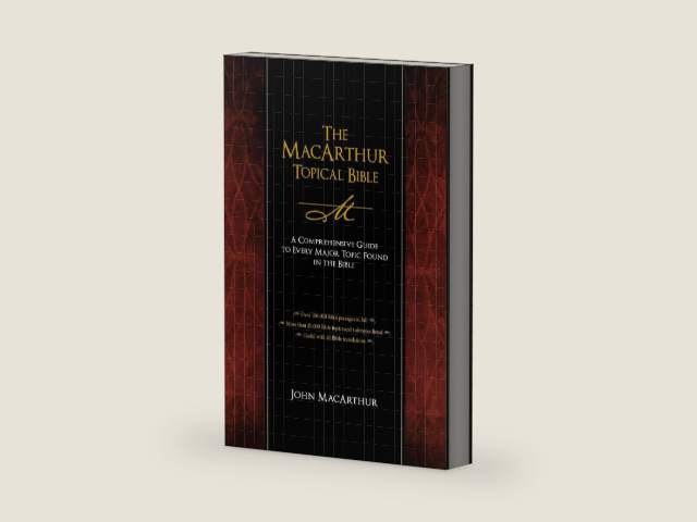 The MacArthur Topical Bible: A Comprehensive Guide to Every Major Topic Found in the Bible by Thomas Nelson