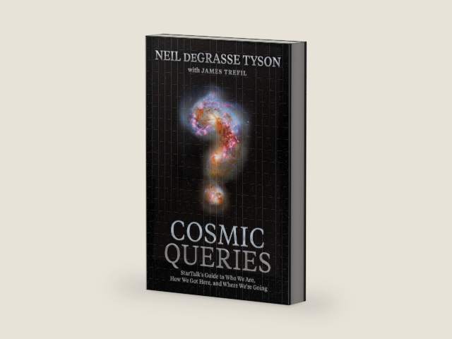 Cosmic Queries: StarTalk's Guide to Who We Are, How We Got Here, and Where We're Going by Neil Tyson
