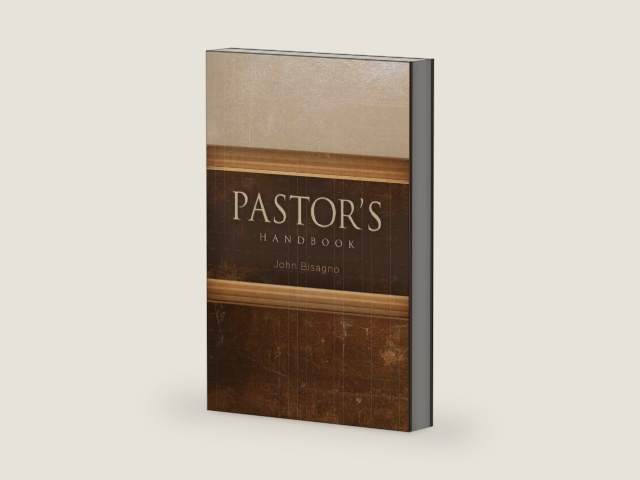 Pastor's Handbook by John R. Bisagno