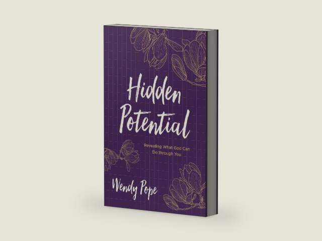 Hidden Potential: Revealing What God Can Do through You by Wendy Pope