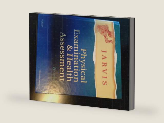 Physical Examination and Health Assessment, 6th Edition by Carolyn Jarvis