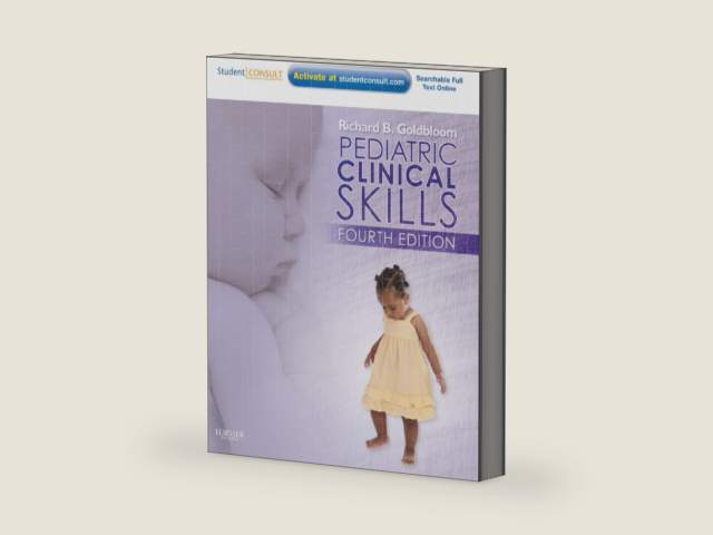 Pediatric Clinical Skills by Goldbloom