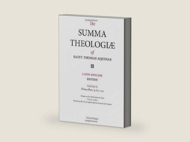 The Summa Theologiae Of St. Thomas Aquinas: Latin-English Edition, Prima Pars, Q. 65-119 (Volume 2) by Thomas Aquinas