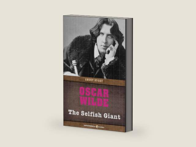 The Selfish Giant: Short Story by Oscar Wilde