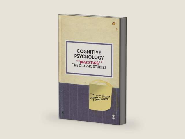 Cognitive Psychology (Psychology: Revisiting the Classic Studies) by Michael W Eysenck