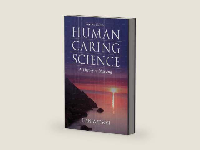 Human Caring Science: . (Watson, Nursing: Human Science and Human Care) by Jean Watson