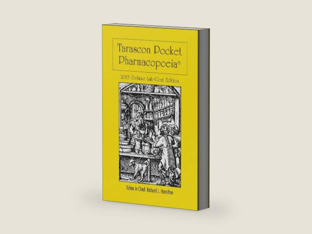 Tarascon Pocket Pharmacopoeia 2013: Lab-Coat Edition by M.D. Hamilton, Richard J.