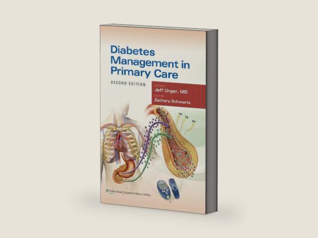 Diabetes Management in Primary Care by Jeff Unger MD