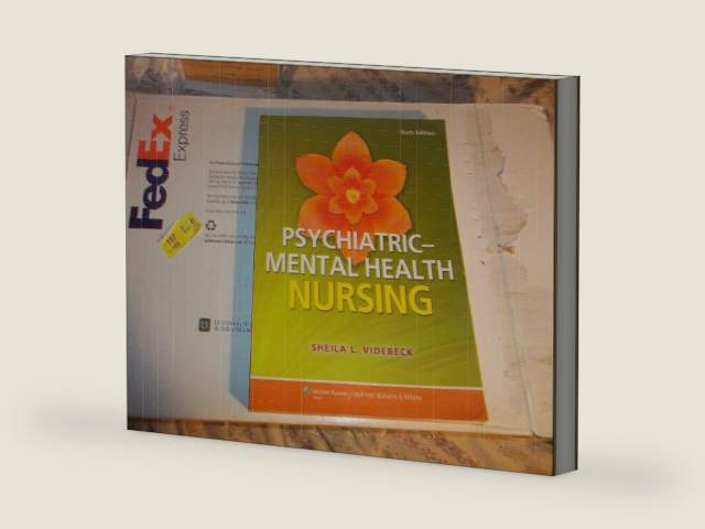 Psychiatric-Mental Health Nursing by R.N. Videbeck, Sheila L., Ph.D.