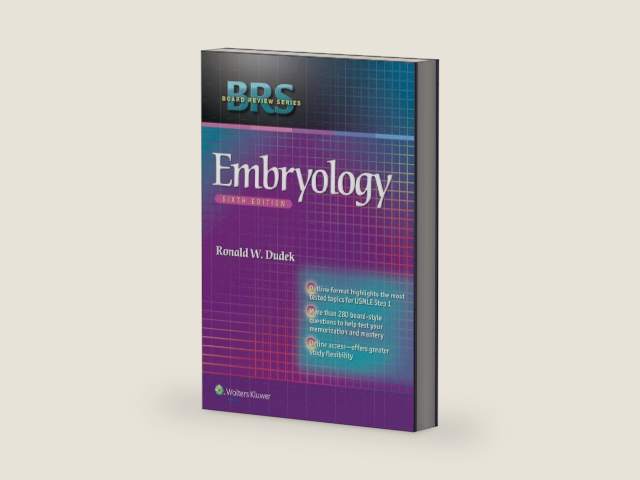BRS Embryology (Board Review Series) by Dr. Ronald W. Dudek PhD