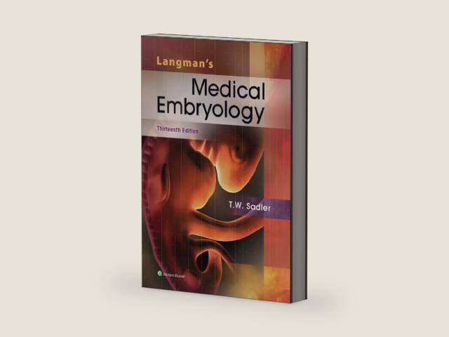 Langman's Medical Embryology by Ph.D. Sadler, T. W.