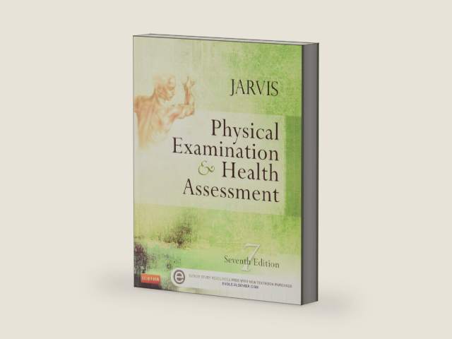 Physical Examination and Health Assessment by Carolyn Jarvis PhD APN CNP