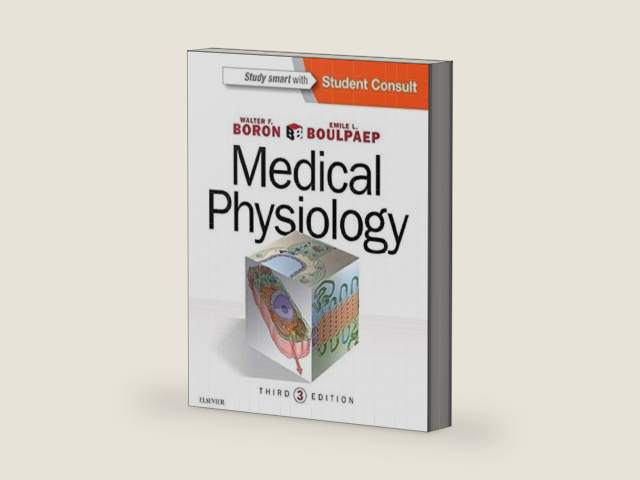 Medical Physiology by Walter F. Boron MD PhD