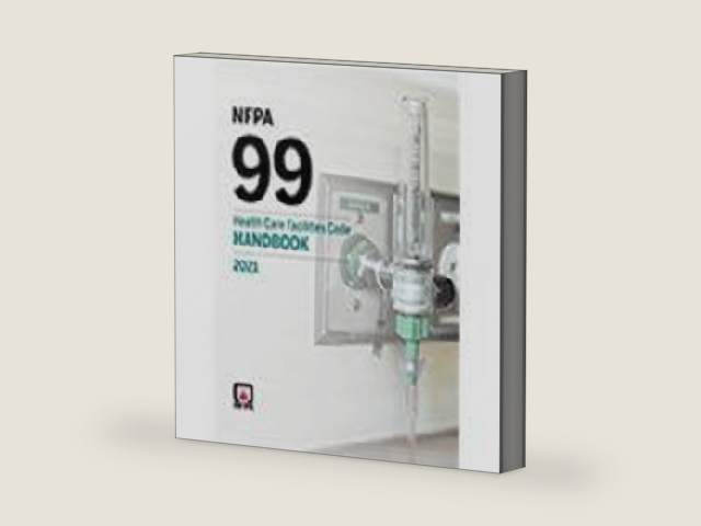 NFPA 99, Health Care Facilities Code Handbook 2021 ed. by NFPA