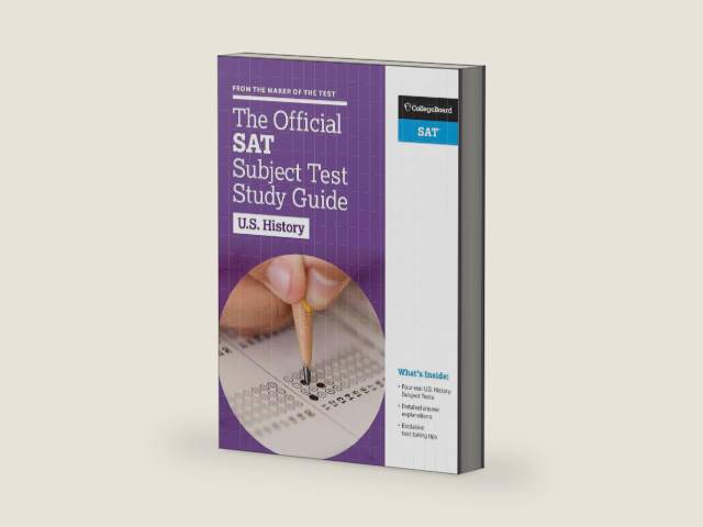 The Official SAT Subject Test in U.S. History Study Guide by The College Board