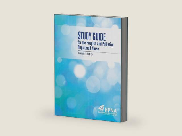 Study Guide for the Hospice and Palliative Registered Nurse by HOSPICE & PALLIATIVE NURSES ASSOCIATION (HPNA)