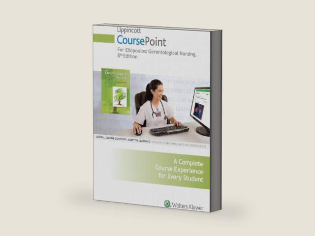 Gerontological Nursing Lippincott CoursePoint Access Code by Charlotte Eliopoulos