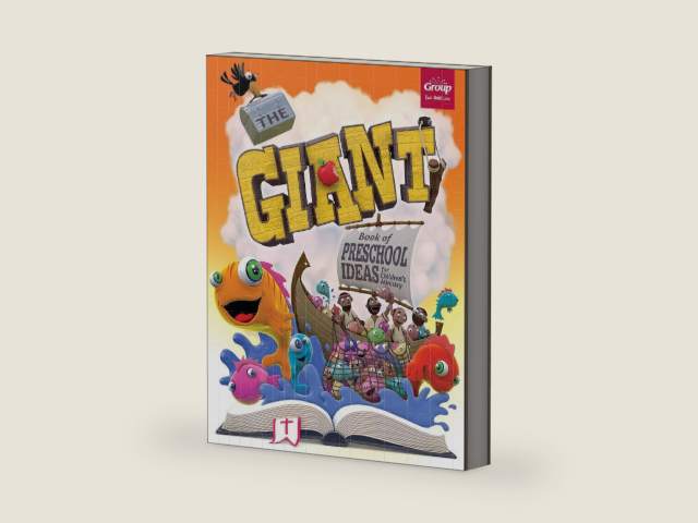 The Giant Book of Preschool Ideas for Children's Ministry by Group Publishing