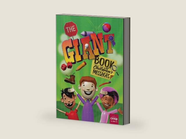 The Giant Book of Children's Messages by Group Publishing