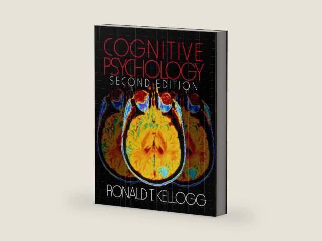Cognitive Psychology (Advanced Psychology Text Series Book 2) by Ronald T. Kellogg