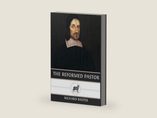 The Reformed Pastor by Richard Baxter