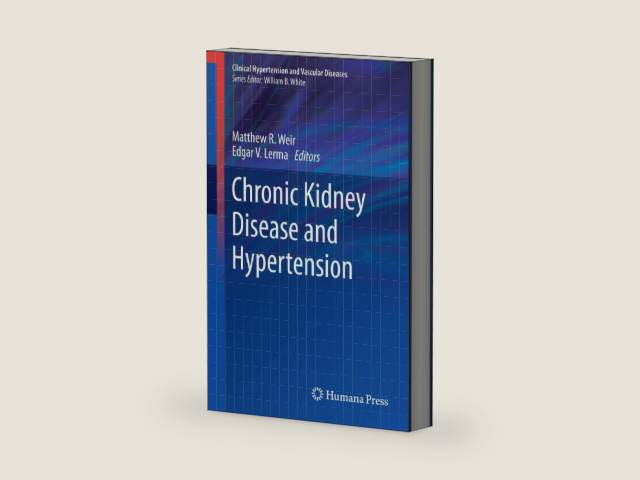 Chronic Kidney Disease and Hypertension (Clinical Hypertension and Vascular Diseases) by Matthew R. Weir