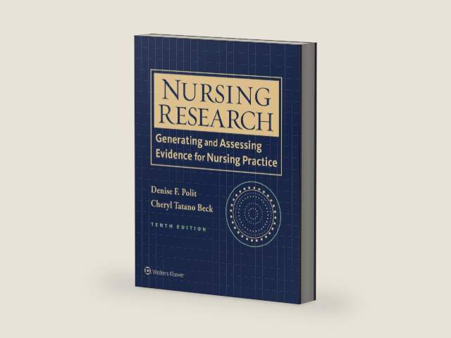 Nursing Research: Generating and Assessing Evidence for Nursing Practice by Denise F. Polit PhD FAAN