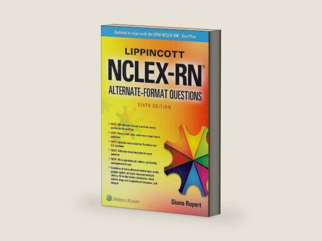 Lippincott NCLEX-RN Alternate-Format Questions by R.N. Rupert, Diana, Ph.D.
