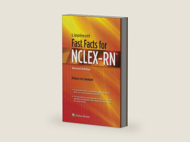 Lippincott Fast Facts for NCLEX-RN by Rebecca Cox-Davenport Ph.D
