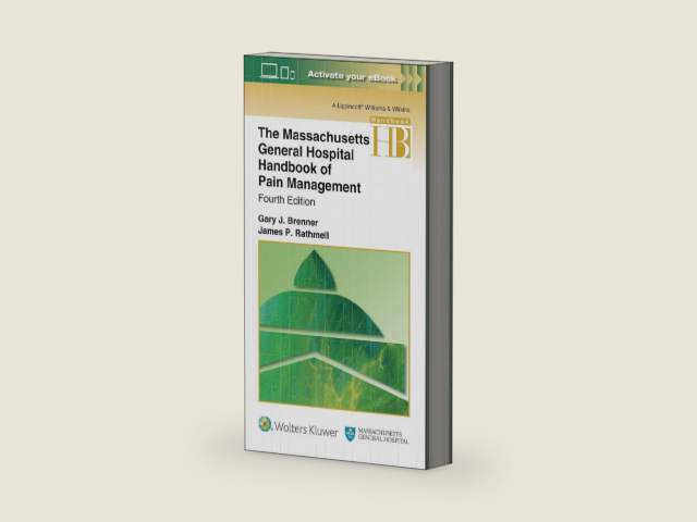 The Massachusetts General Hospital Handbook of Pain Management by Gary Brenner