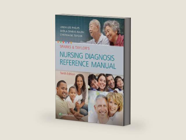 Sparks & Taylor's Nursing Diagnosis Reference Manual by Linda Phelps DNP RN