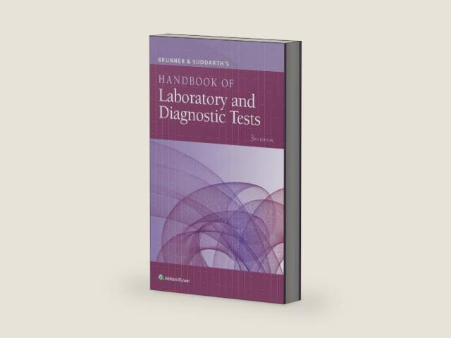 Brunner & Suddarth's Handbook of Laboratory and Diagnostic Tests by Lippincott Williams & Wilkins