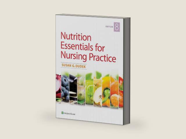 Nutrition Essentials for Nursing Practice by Susan Dudek