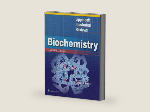 Lippincott Illustrated Reviews: Biochemistry by Denise Ferrier