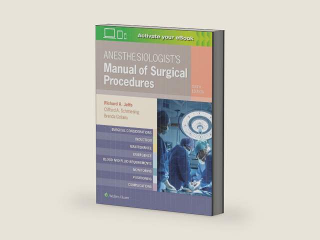 Anesthesiologist's Manual of Surgical Procedures by Richard A. Jaffe MD PhD