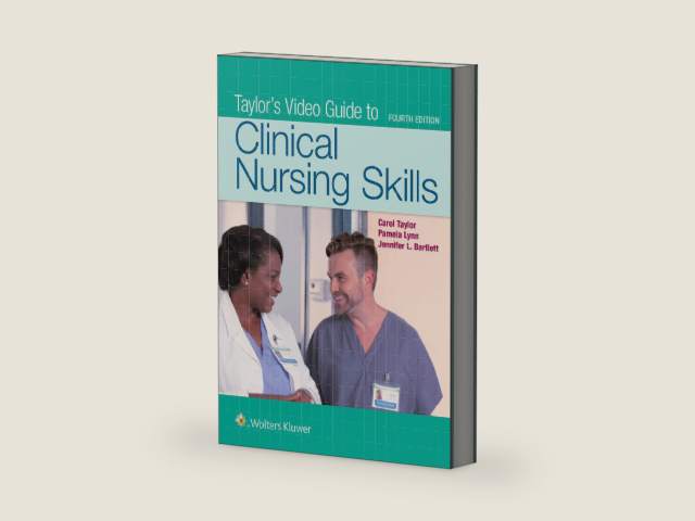 Taylor's Video Guide to Clinical Nursing Skills by Carol R. Taylor PhD MSN RN