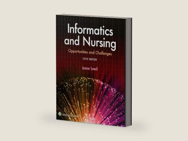 Informatics and Nursing by Jeanne Sewell