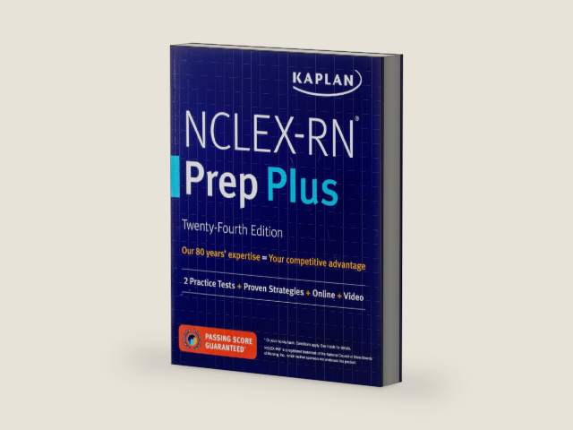 NCLEX-RN Prep Plus: 2 Practice Tests + Proven Strategies + Online + Video (Kaplan Test Prep) by Kaplan Nursing